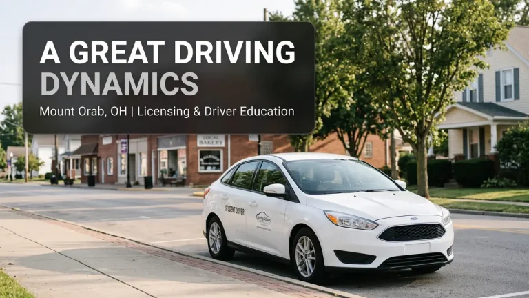 A Great Driving Dynamics driver training location guide and Ohio driver education requirements in Mount Orab, OH.
